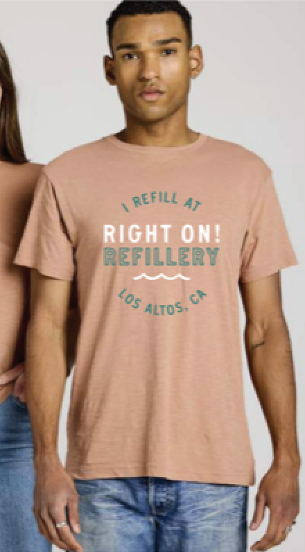 Right On! Refillery T-Shirt